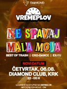 Vremeplov / Ne spavaj mala moja @ Diamond Club, Krk