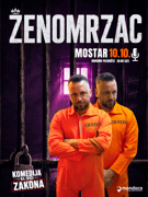 MOSTAR - PREDSTAVA ŽENOMRZAC
