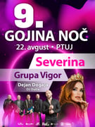 9. Gojina noč 2026 - Severina, Grupa Vigor, Dejan Dogaja, DJ