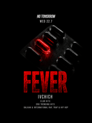 FEVER | NO TOMORROW @ OUT BUNKER ILICA 16