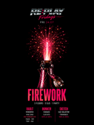 FIREWORK | RE:PLAY @ OUT BUNKER ILICA 16