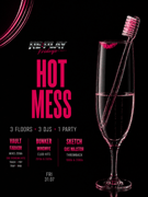 HOT MESS | RE:PLAY @ OUT BUNKER ILICA 16