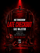 LATE CHECKOUT | NO TOMORROW @ OUT BUNKER ILICA 16