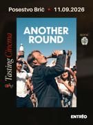 TASTING CINEMA - ANOTHER ROUND | Posestvo Brič