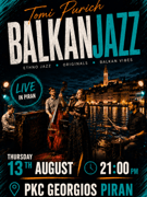 Tomi Purich BALKANJAAZZ - PKC Georgios Piran