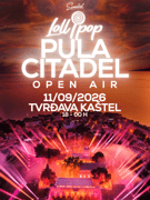 Lollipop Open Air @ Pula Citadel