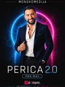 PERICA 2.0 PRO MAX // monokomedija