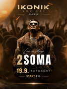 2SOMA - IKONIK SOCIETY