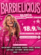 Barbielicious x Mansion CELJE | 18.9.