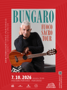 Bungaro – Fuoco Sacro Tour
