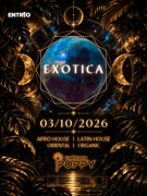 EXOTICA  (Afro House, Latin House, Oriental House, Organic House)