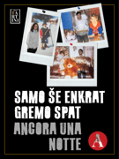 Abonma in izven: Samo še enkrat gremo spat