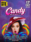 CANDY (BEST OF 00'S & 10'S) SEASON OPENING ★ ŠTUK ★ 17.OKTOBER