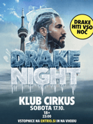 DRAKE NIGHT: Drake hits all night long | 17.10.