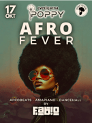 AFRO FEVER - 17. Oktober - @ POPPY by Cvetličarna