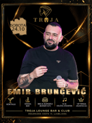 EMIR BLUNČEVIĆ  | TROJA NIGHT 24.10.2026