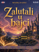 ZALUTALI U BAJCI, mjuzikl za djecu, Split