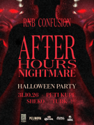RNB Confusion AFTER HOURS NIGHTMARE Halloween
