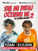 TEŠANJ - SVE MI DIRAJ, OČEVINU NE  – 30 GODINA KASNIJE