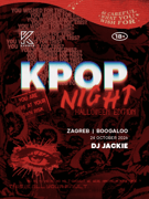 OfficialKevents | ZAGREB: KPOP & KHIPHOP Night - Halloween Edition
