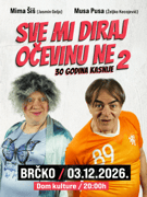 BRČKO - SVE MI DIRAJ, OČEVINU NE  – 30 GODINA KASNIJE
