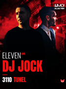 Tunel DJ Jock, Eleven LIVE [AJMO! Noć vještica]