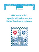 3.11.2026. Radni ručak s gradonačelnikom Grada Splita Tomislavom Šutom