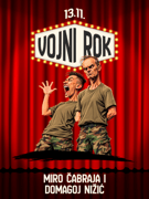 Komedija „Vojni rok“ – Miro Čabraja i Alan Katić