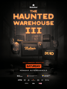 Sarajevo Matinée presents: THE HAUNTED WAREHOUSE III