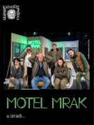Motel Mrak - Gradsko kazalište Požega