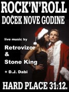 ROCK'N'ROLL DOČEK NOVE GODINE @ Hard Place
