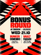 BONUS ROUND | NO TOMORROW @ OUT BUNKER ILICA 16