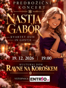 NASTJA GABOR - Predbožični koncert s Kvartetom Duh in drugimi gosti