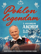 POKLON LEGENDAM z ansamblom Akordi | sobota, 31. 10.