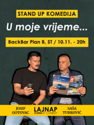 ZADAR - U MOJE VRIJEME... - standup duo show - S. Turković, J. Gotovac