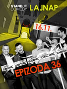 Epizoda 36 - OSMA IZVEDBA - STAND UP COMEDY by LAJNAP