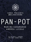 Sonus pres. #welovesound PAN-POT /Marina Karamarko /Andrea Ljekaj