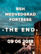 BSH Medvedgrad Fortress #TheEnd powered by Heineken