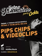 Ljetno Yammatovo: PIPS CHIPS & VIDEOCLIPS - MAYALES - DJ MAMINHO