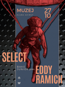 Select / Bake Junior pres. Eddy Ramich