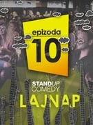 LAJNAP predstavlja: EPIZODA 10