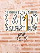 Samo jedan Dalmatinac - Josip Škiljo One Man Show