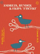 Andreja, Rundek & ekipa 