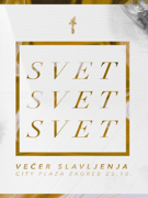 Večer slavljenja - Svet, Svet, Svet