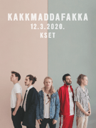 [OTKAZANO] KAKKMADDAFAKKA (KMF) @ KSET