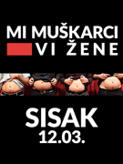 Sisak: Mi muškarci, vi žene - tematska standup predstava