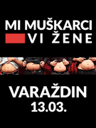 Varaždin: Mi muškarci, vi žene - tematska standup predstava