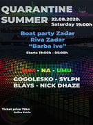 QUARANTINE SUMMER 2020 boat party - Powered by LuMikarta
