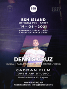 BSH Island pre-party w/ Dennis Cruz • Zagreb | 19.06.’21