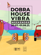 Dobra House Vibra Weekender